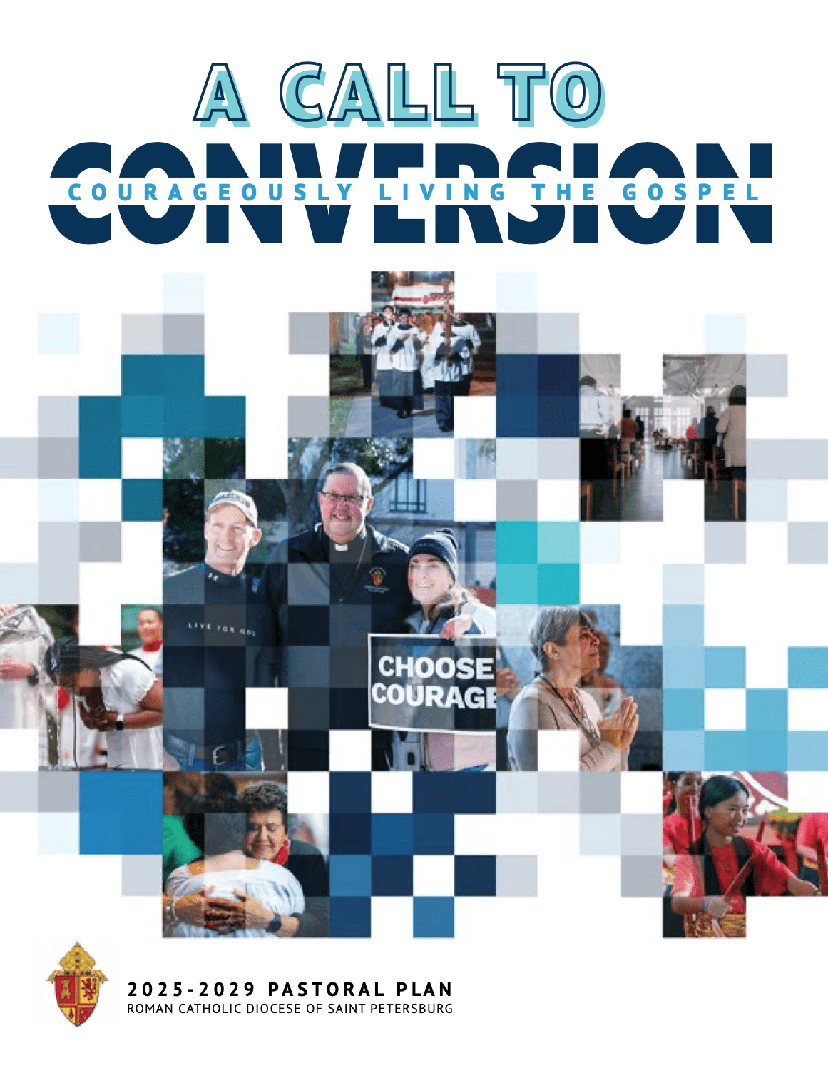 A CALL TO CONVERSION - Pastoral Plan 2025 - 2029